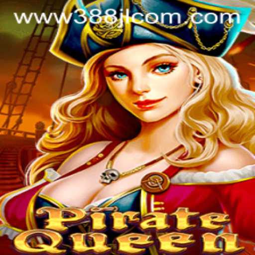 Explore the Thrilling World of PirateQueen Through 388JL.COM